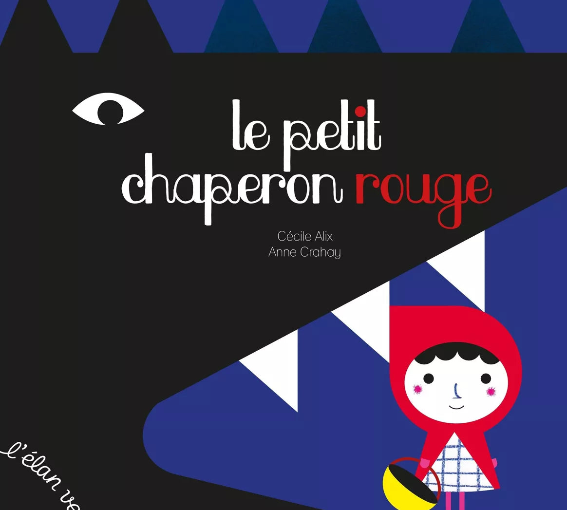 Le Petit Chaperon rouge - Magic Môme