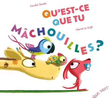 Qu'est-ce que tu mâchouilles ? - Magic Môme